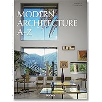 Modern Architecture A–Z (Bibliotheca Universalis): Taschen